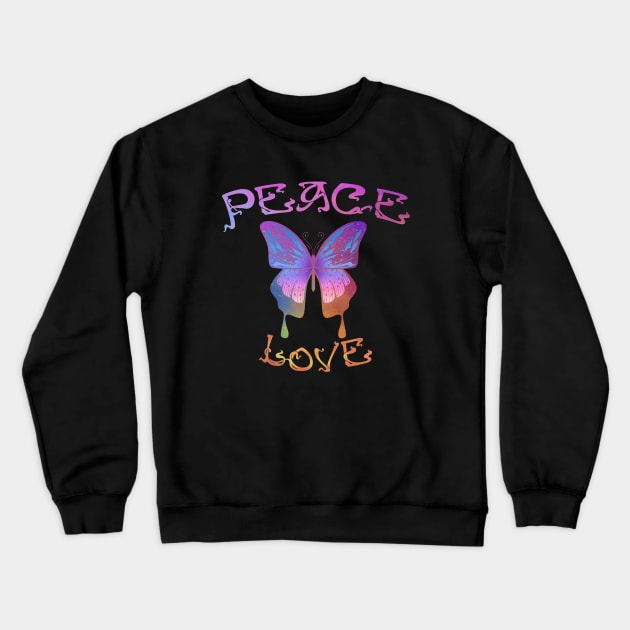 Peace And Love Psychedelic Star Butterfly Crewneck Sweatshirt by LittleBunnySunshine